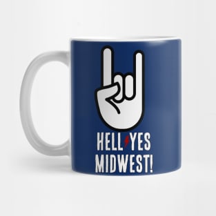 Hell Yes Midwest Mug